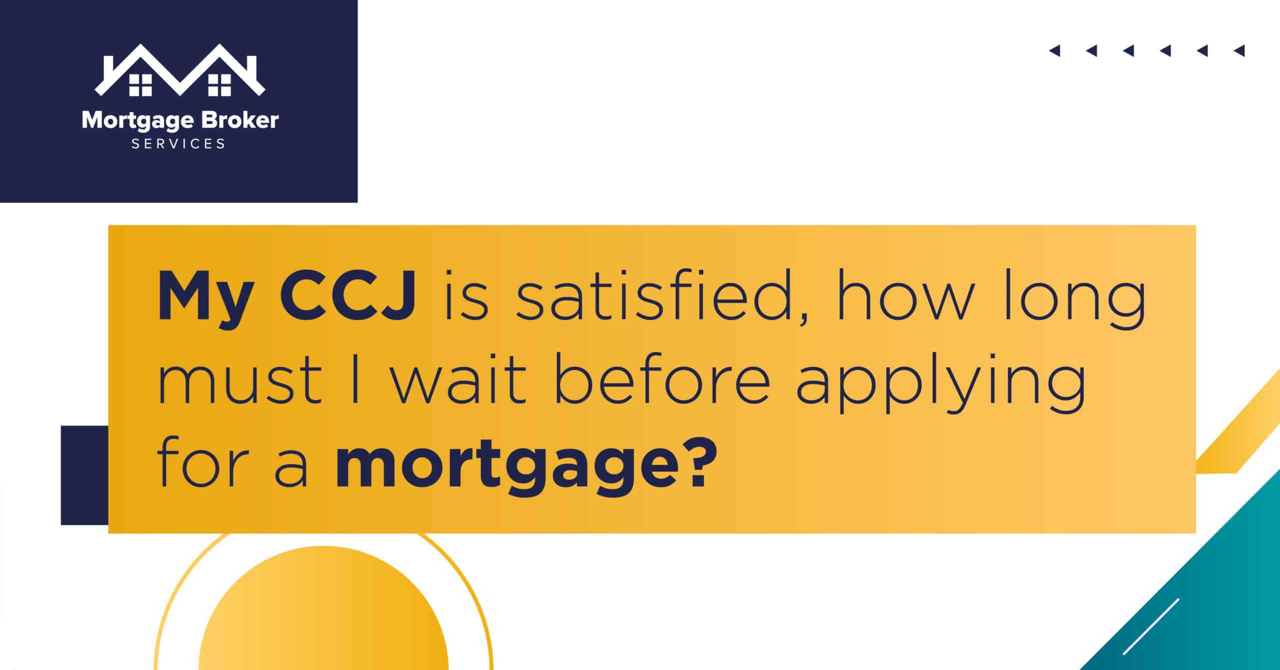 CCJ Mortgages - Mortgage Broker Services UK