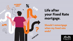 should i remortgage when my fixed deal ends